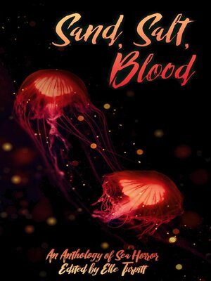 cover image of Sand, Salt, Blood